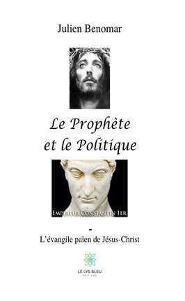 Cover image for Le Prophète et le Politique