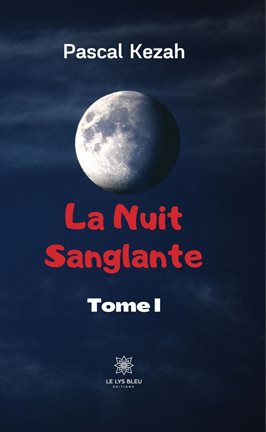 Cover image for La nuit sanglante
