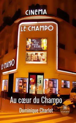 Cover image for Au cœur du Champo