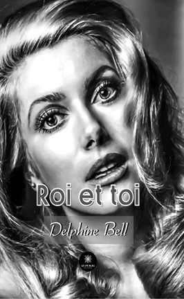 Cover image for Roi et toi