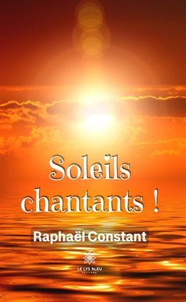 Cover image for Soleils chantants !