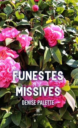Cover image for Funestes missives