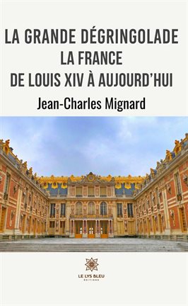 Cover image for La grande dégringolade