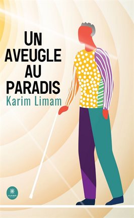 Cover image for Un aveugle au paradis
