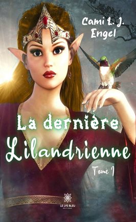 Cover image for La dernière Lilandrienne