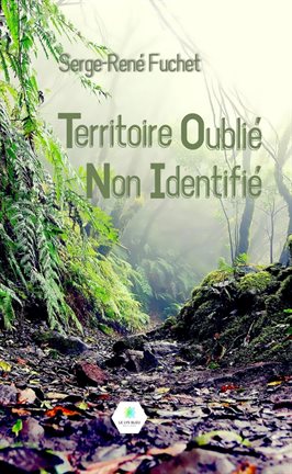 Cover image for Territoire Oublié Non Identifié