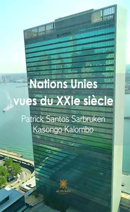 Cover image for Nations Unies vues du XXIe siècle