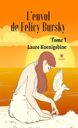 Cover image for L'envol de Felicy Bursky