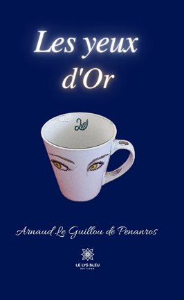 Cover image for Les yeux d'Or