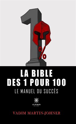 Imagen de portada para La bible des 1 pour 100