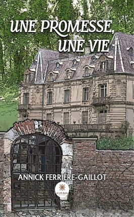 Cover image for Une promesse, une vie