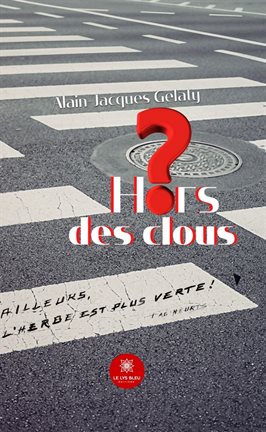 Cover image for Hors des clous