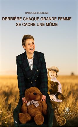 Cover image for Derrière chaque grande femme se cache une mme
