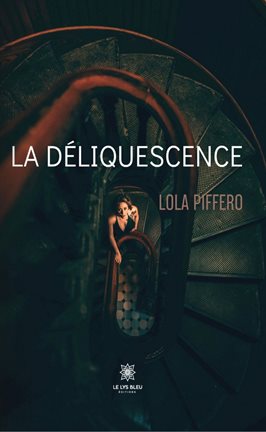 Imagen de portada para La déliquescence