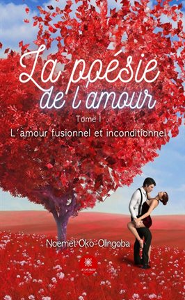 Imagen de portada para La poésie de l'amour - Tome 1