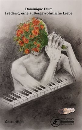 Frédéric - eine außergewöhnliche Liebe Frédéric - eine außergewöhnliche Liebe