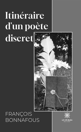 Cover image for Itinéraire d'un poète discret