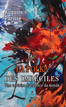 Cover image for La polka des imbéciles