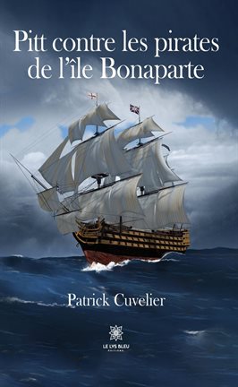 Cover image for Pitt contre les pirates de l'île Bonaparte