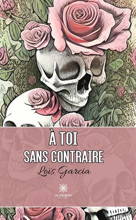 Cover image for À toi sans contraire