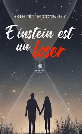 Cover image for Einstein est un loser