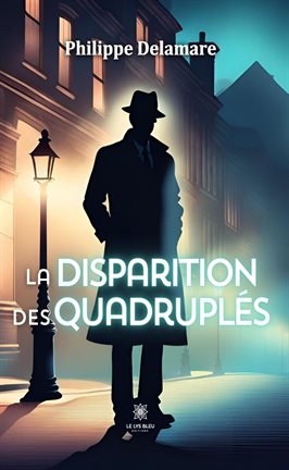 Cover image for La disparition des quadruplés