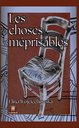 Cover image for Les choses méprisables