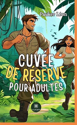 Cover image for Cuvée de réserve pour adultes