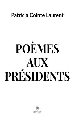 Cover image for Poèmes aux présidents