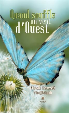 Cover image for Quand souffle un vent d'Ouest