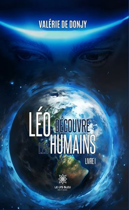 Imagen de portada para Léo découvre les humains - Livre 1