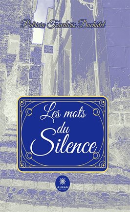 Cover image for Les mots du silence