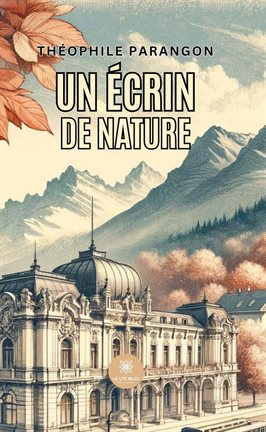 Cover image for Un écrin de nature