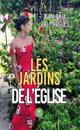 Cover image for Les jardins de l'église