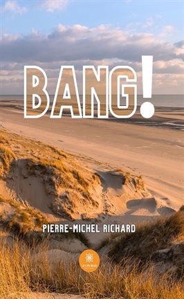 Cover image for Bang !