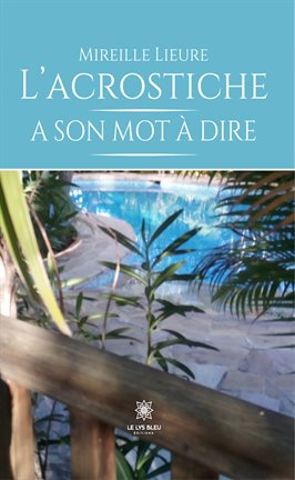 Cover image for L'acrostiche a son mot à dire