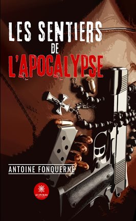 Imagen de portada para Les sentiers de l'apocalypse
