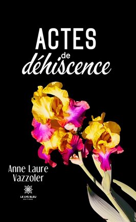 Cover image for Actes de déhiscence