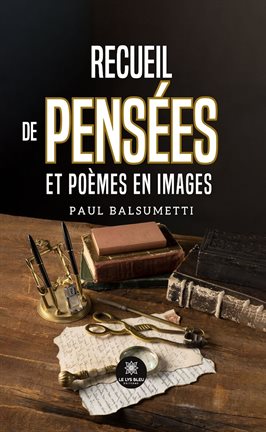 Cover image for Recueil de pensées et poèmes en images