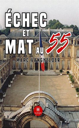 Cover image for Échec et mat au 55