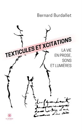 Cover image for Texticules et xcitations