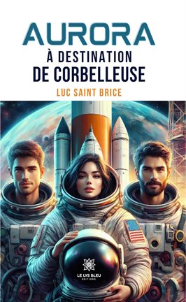 Cover image for Aurora à destination de Corbelleuse