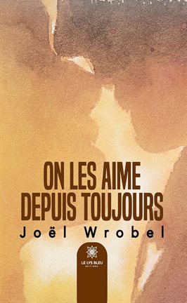 Cover image for On les aime depuis toujours
