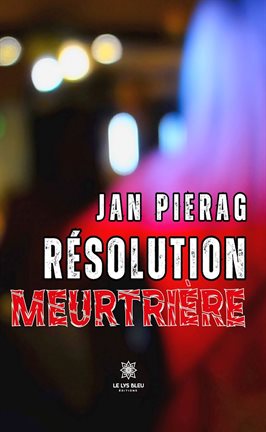 Cover image for Résolution meurtrière