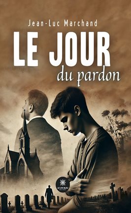 Cover image for Le jour du pardon