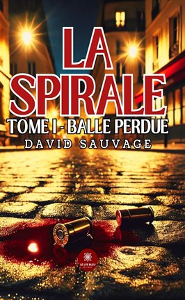 Imagen de portada para La Spirale - Tome 1