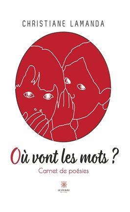 O Vont Les Mots ?