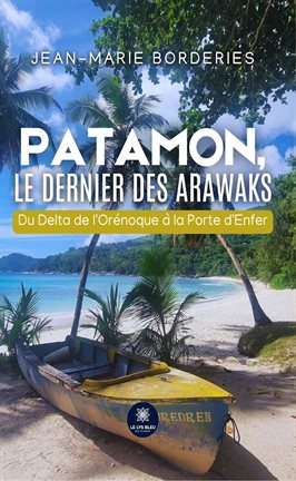 Patamon, Le Dernier Des Arawaks