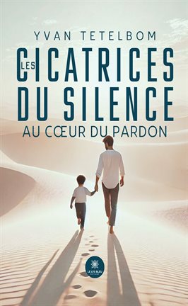 Les Cicatrices Du Silence