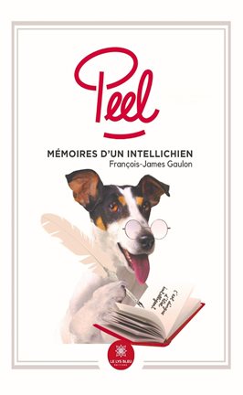 Peel - Mémoires D'un Intellichien